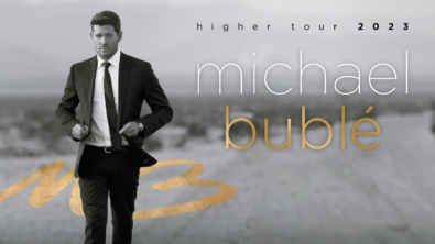 Michael Bublé – Higher Tour 2023 .