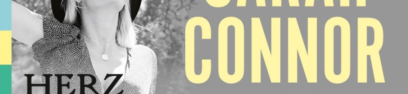 Sarah Connor “Endlich wieder bei euch” Sommertour 2022