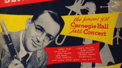 Benny Goddman: The Famous Carnegie Hall Concert 1938 und das erste Doppelalbum der Musik Geschichte von 1950